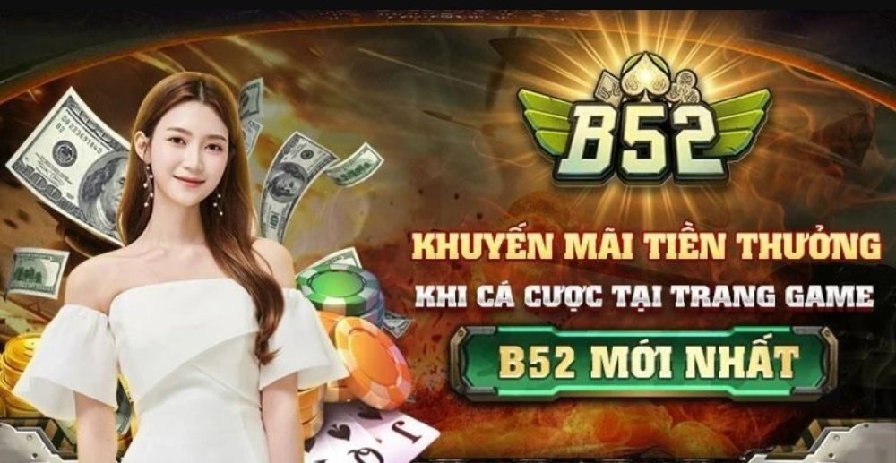 Khuyến mãi B52Club hấp dẫn với nhiều sự kiện diễn ra thường xuyên