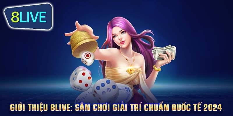 Hướng dẫn tải ứng dụng 8live chi tiết trên các hệ điều hành