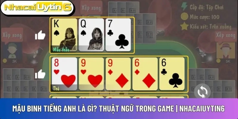 Mậu Binh tiếng Anh là gì