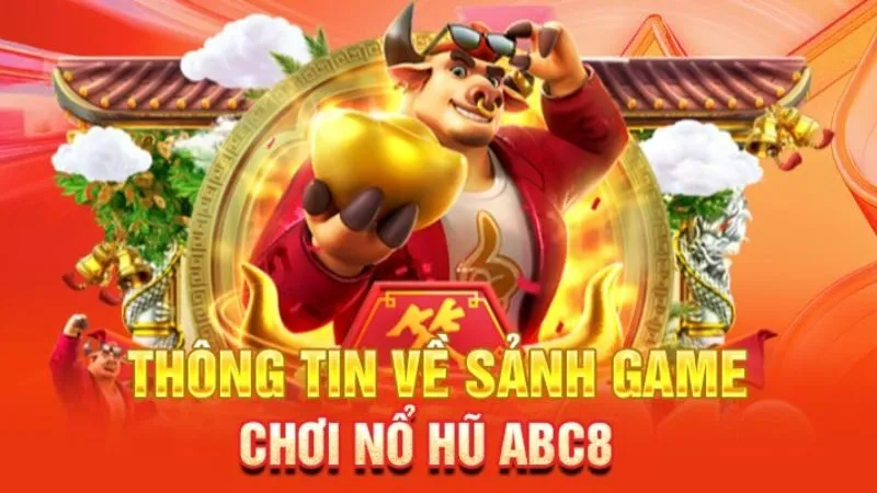 ABC8 mang đến trải nghiệm nổ hũ tần suất nổ thưởng cao vượt trội.