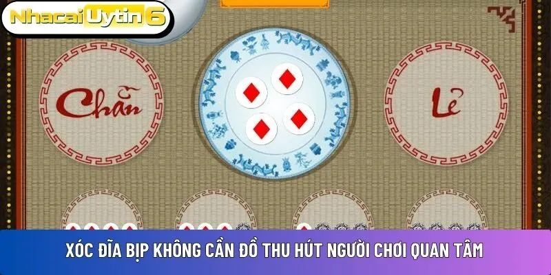 Xóc Đĩa bịp không cần đồ thu hút người chơi quan tâm